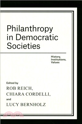 Philanthropy in Democratic Societies ― History, Institutions, Values