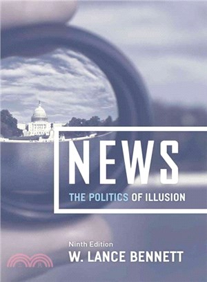 News ─ The Politics of Illusion