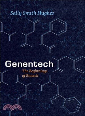 Genentech ─ The Beginnings of Biotech