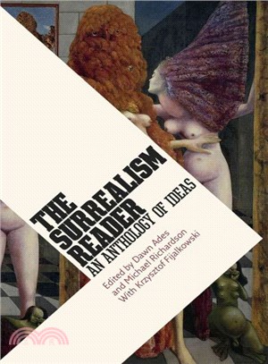 The Surrealism Reader ─ An Anthology of Ideas