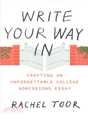 Write Your Way In ─ Crafting an Unforgettable College Admissions Essay