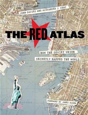 Red Atlas : How the Soviet Union Secretly Mapped the World