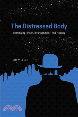 The Distressed Body ─ Rethinking Illness, Imprisonment, and Healing