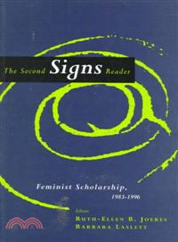 The Second Signs Reader ― Feminist Scholarship, 1983-1996