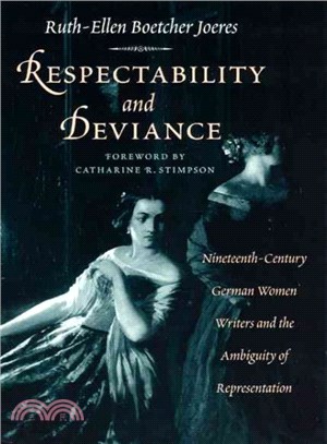 Respectability and Deviance ― Nineteenth-Century German Women Writers and the Ambiguity of Representation