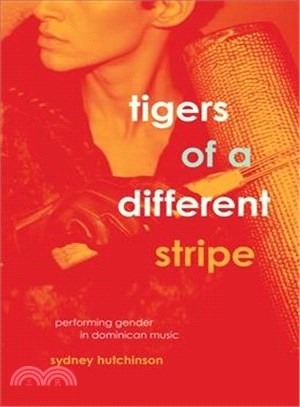 Tigers of a Different Stripe ─ Performing Gender in Dominican Music