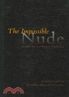 The Impossible Nude: Chinese Art And Western Aesthetics