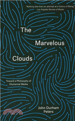 The Marvelous Clouds ─ Toward a Philosophy of Elemental Media