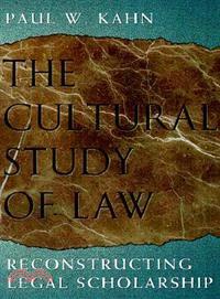 The Cultural Study of Law ─ Reconstructing Legal Scholarship