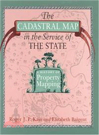 The Cadastral Map in the Service of the State: A History of Property Mapping