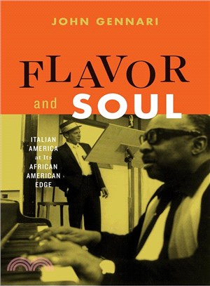Flavor and Soul ─ Italian America at Its African American Edge