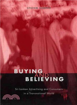 Buying and Believing ─ Sri Lankan Advertising and Consumers in a Transnational World