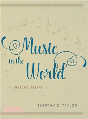 Music in the World ─ Selected Essays