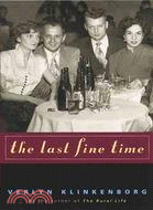 The Last Fine Time