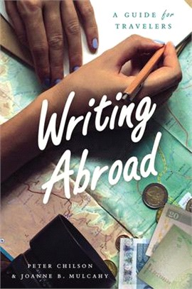 Writing Abroad ─ A Guide for Travelers