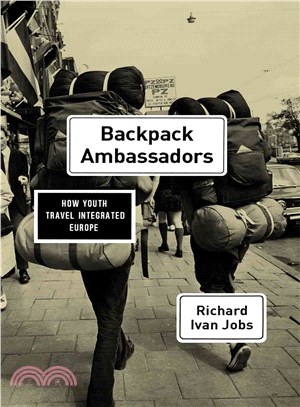 Backpack Ambassadors ─ How Youth Travel Integrated Europe