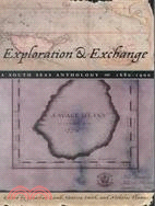 Exploration & Exchange: A South Seas Anthology, 1680-1900