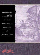 Preserving the Self in the South Seas 1680-1840