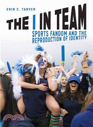 The I in Team ─ Sports Fandom and the Reproduction of Identity