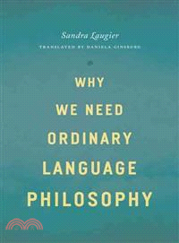 Why We Need Ordinary Language Philosophy