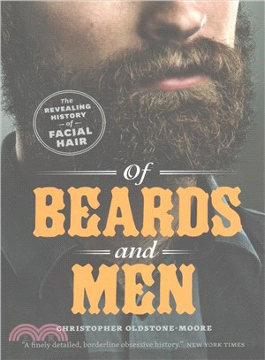 Of Beards and Men ─ The Revealing History of Facial Hair