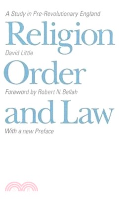Religion, Order and Law：A Study in Pre-revolutionary England