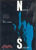 North of Slavery; The Negro in the Free States, 1790-1860