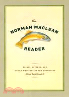 The Norman Maclean Reader