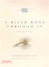 A River Runs Through It and Other Stories