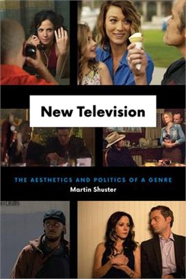 New Television ─ The Aesthetics and Politics of a Genre