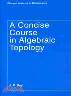 A Concise Course in Algebraic Topology