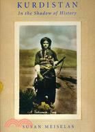 Kurdistan ─ In the Shadow of History