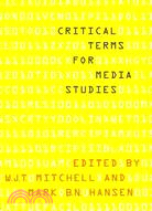 Critical Terms for Media Studies