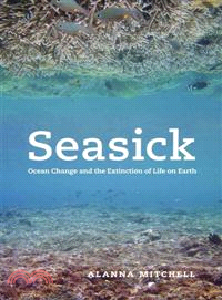 Seasick ─ Ocean Change and the Extinction of Life on Earth