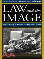 Law and the Image ─ The Authority of Art and the Aesthetics of Law