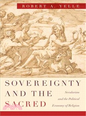 Sovereignty and the Sacred ― Secularism and the Political Economy of Religion