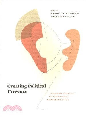Creating Political Presence ― The New Politics of Democratic Representation
