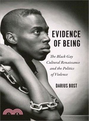 Evidence of Being ― The Black Gay Cultural Renaissance and the Politics of Violence