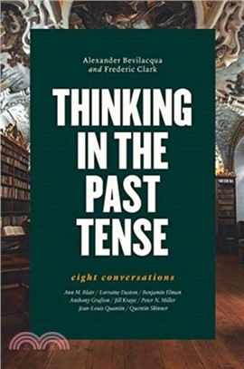 Thinking in the Past Tense ― Eight Conversations