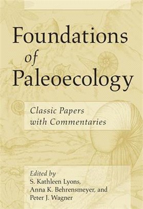 Foundations of Paleoecology ― Classic Papers With Commentaries