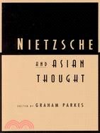 Nietzsche and Asian Thought