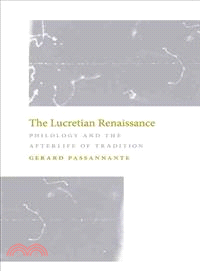 The Lucretian Renaissance ─ Philology and the Afterlife of Tradition