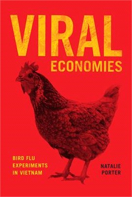 Viral Economies ― Bird Flu Experiments in Vietnam