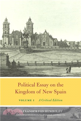 Political Essay on the Kingdom of New Spain