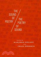 The Sound of Poetry, The Poetry of Sound
