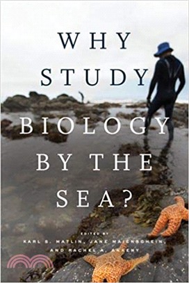 Why Study Biology by the Sea?