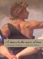 A dance to the music of time :Second Movement /
