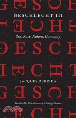 Geschlecht III : Sex, Race, Nation, Humanity