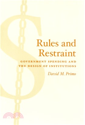 Rules and Restraint：Government Spending and the Design of Institutions