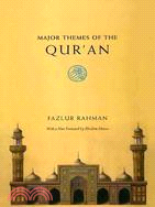 Major Themes of the Qur'an